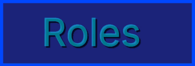 a blue background with the word roles written on it