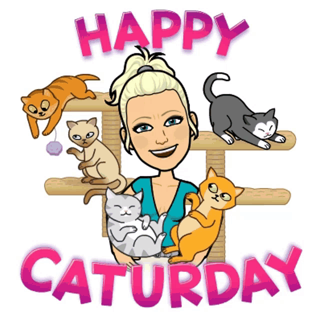 a cartoon of a woman surrounded by cats with the words happy saturday below her