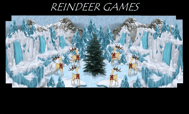 an advertisement for reindeer games shows a christmas tree and reindeer