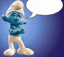 a smurf with a speech bubble coming out of his mouth .