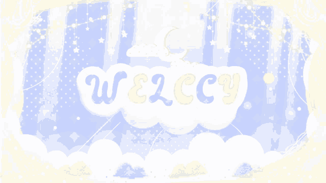 welccy is written on a cloud in a blue sky