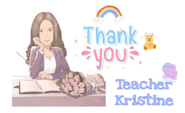 a woman sits at a desk with a bouquet of flowers and the words thank you teacher kristine below her