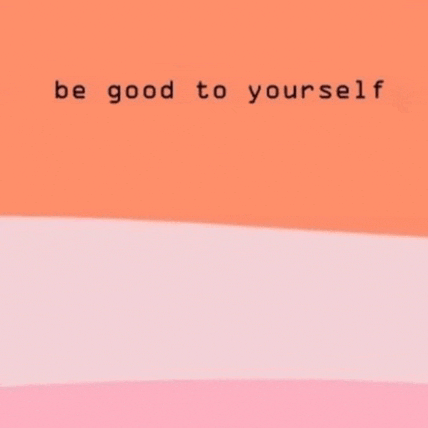 a pink and orange background with the words `` be good to yourself ''