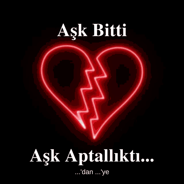 a poster with a glowing broken heart and the words ask bitti