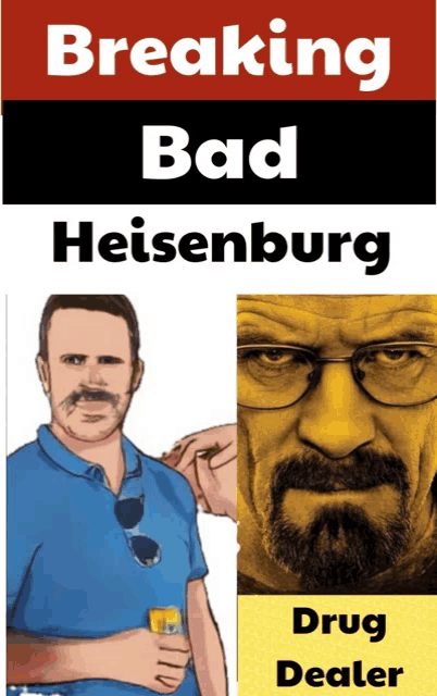 breaking bad heisenburg drug dealer poster with a man with a beard