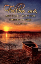 a poster that says follow me and i will make you fishes of men