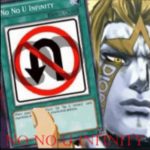 a card that says no no u infinity is next to a picture of dio