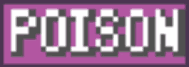 the word poison is written in pixel art on a purple and white background .