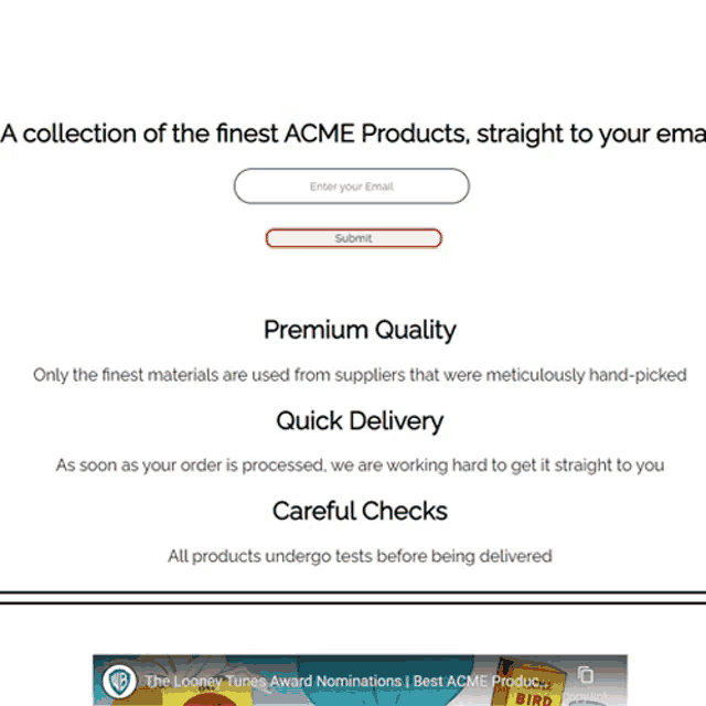 a collection of the finest acme products is straight to your email