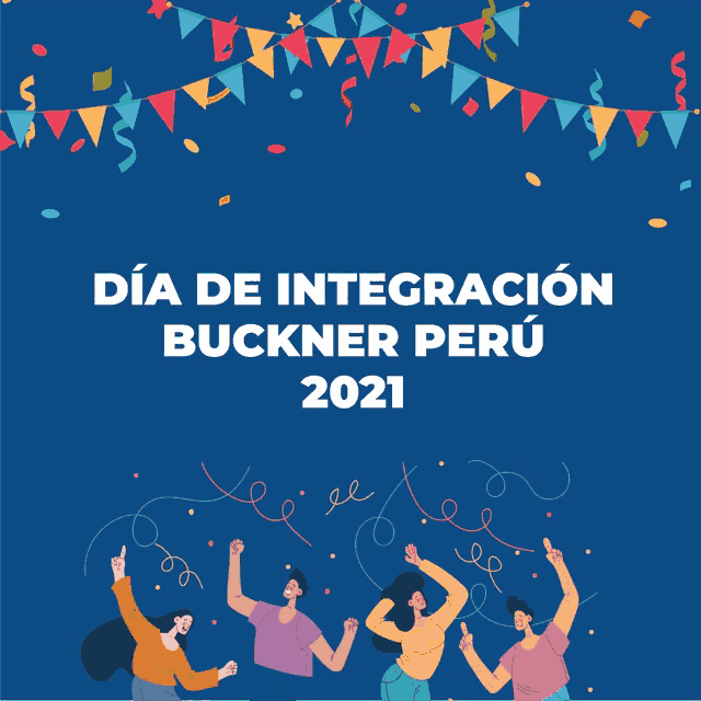 a poster for dia de integracion buckner peru 2021