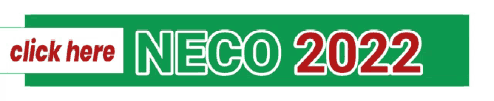 a green sign that says click here neco 2022 on it