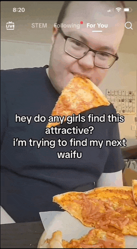 a man is eating a slice of pizza with a caption that says hey do any girls find this attractive