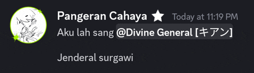 a screenshot of a message from pangeran cahaya and jenderal surgawi