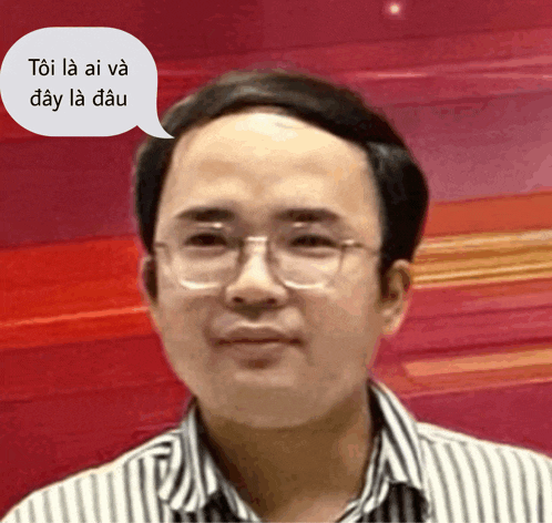 a man with glasses and a speech bubble that says " tôi là ai và đây là đầu "