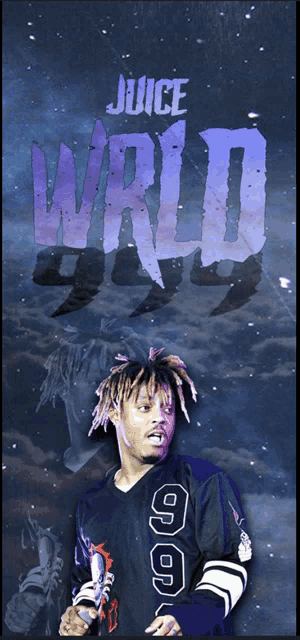 a poster for juice wrld with a picture of him