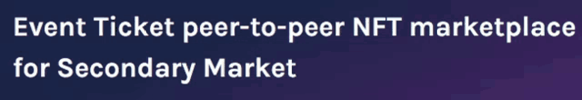 a purple background with the words event ticket peer-to-peer nft marketplace for secondary market on it