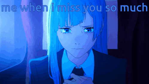 a cartoon of a girl with blue hair and the words me when i miss you so much