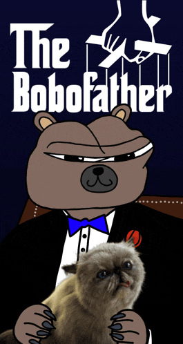 a cartoon of a bear in a tuxedo holding a cat with the title the bobofather