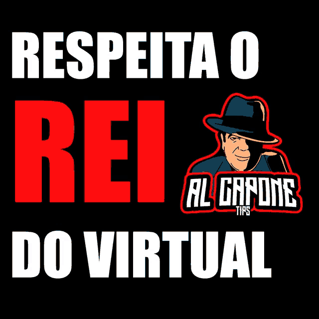 a poster that says ' respeita o rei do virtual '