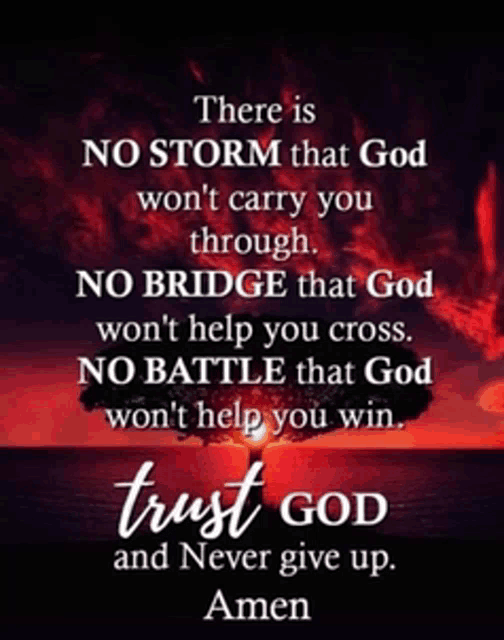 a quote that says there is no storm that god won 't carry you through