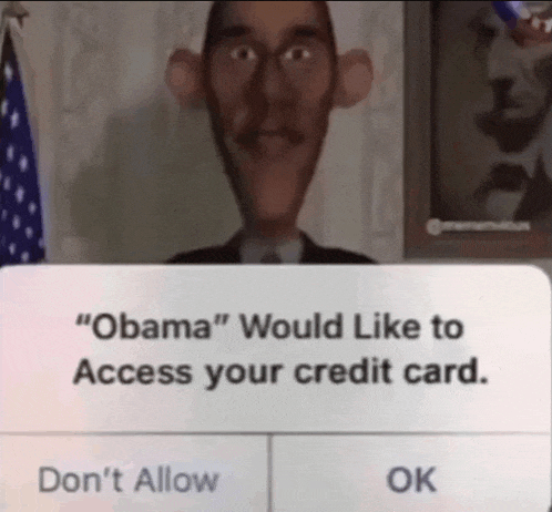 an obama would like to access your credit card screen