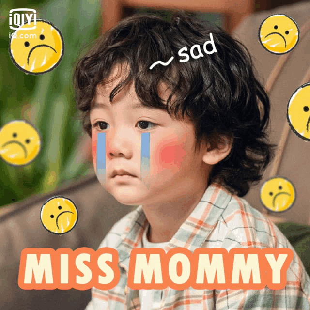 a little boy with tears on his face and the words miss mommy on the bottom