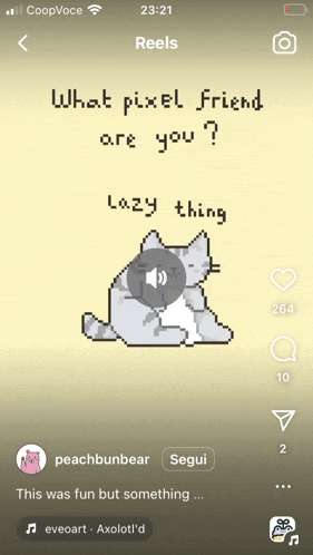 a screenshot of a pixel art cat with the words what pixel friend are you lazy thing