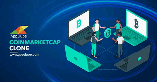 a poster for appdupe coinmarketcap clone with a group of people standing around laptops