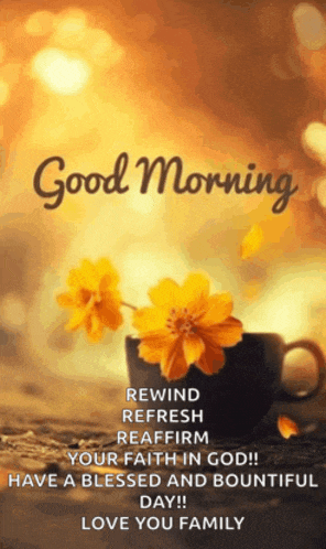 a good morning greeting card with a cup of coffee and yellow flowers