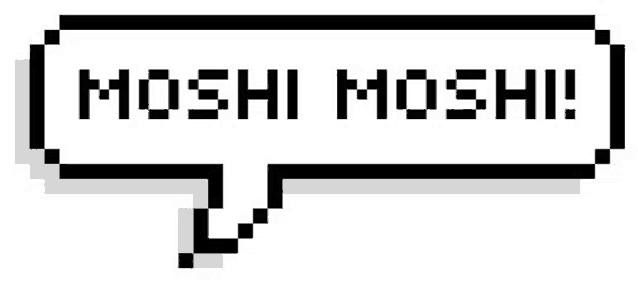 a pixel art speech bubble with the word moshi moshi written inside of it .