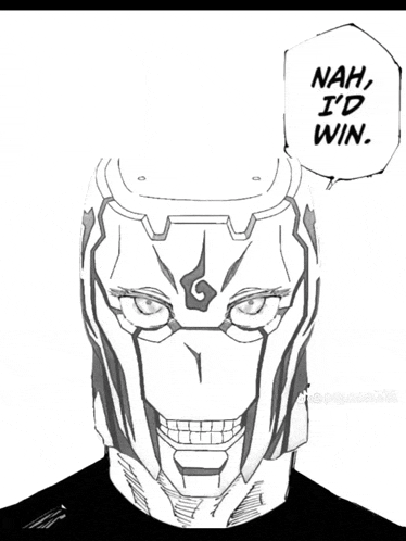 a black and white drawing of a robot with the words nah i 'd win below it