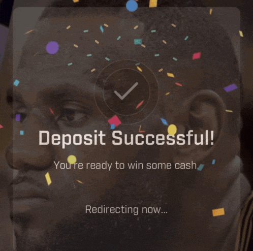 a man 's face with confetti and the words deposit successful