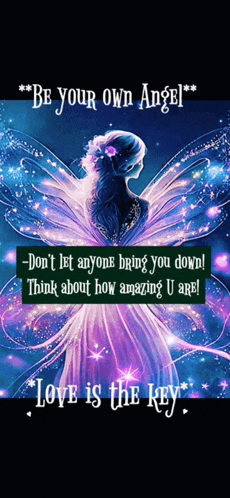 a picture of a fairy with a quote that says be your own angel