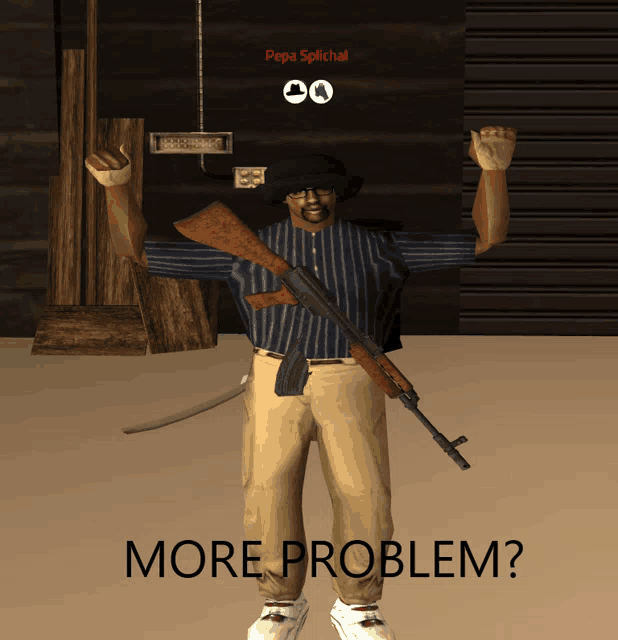 a man holding a gun in a video game with the words more problem below him