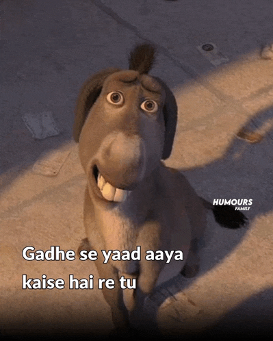 a cartoon donkey with the words " gadhe se yaad aaya kaise hai re tu "