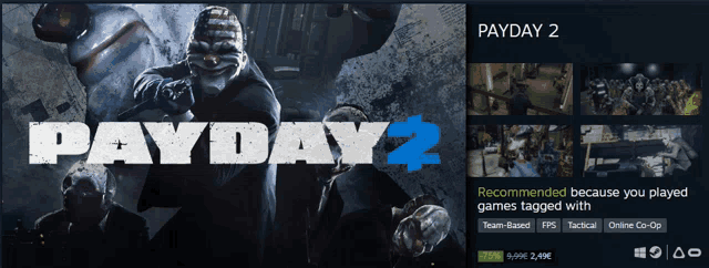 payday 2 is recommended because you played games tagged with team-based fps tactical online co-op and more