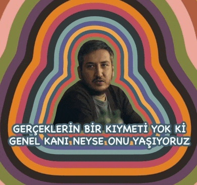 a man is surrounded by a colorful rainbow with the words " gerçeklerin bir kiymeti yok ki "