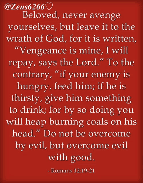 a red background with a quote from romans 12:19-21