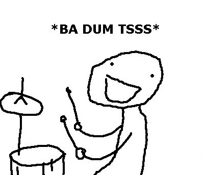 a black and white drawing of a man playing drums with the words `` ba dum tsss '' above him .