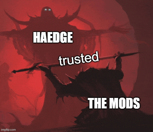 a painting of a monster with the words haedge trusted the mods