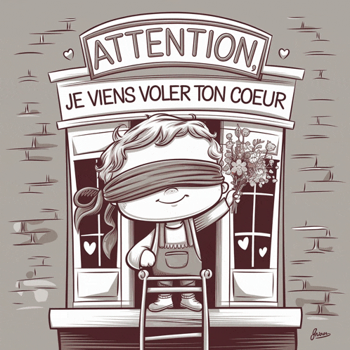 a black and white drawing of a blindfolded boy holding flowers under a sign that says attention je viens voler ton coeur