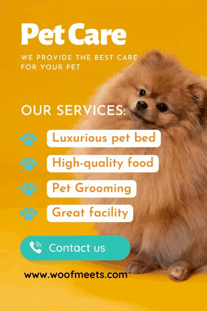 an advertisement for pet care with a pomeranian on it