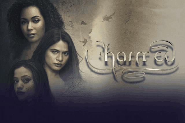 a poster for a show called charmed with three women on it