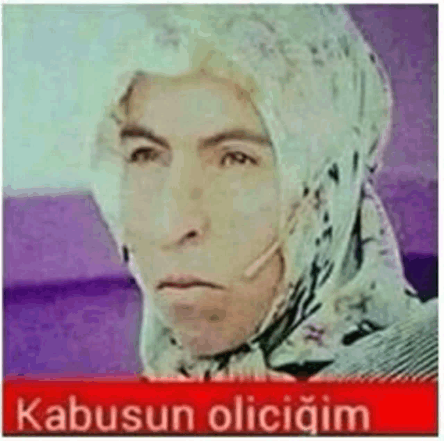 a woman wearing a head scarf and headphones has a caption that says kabusun olicigim