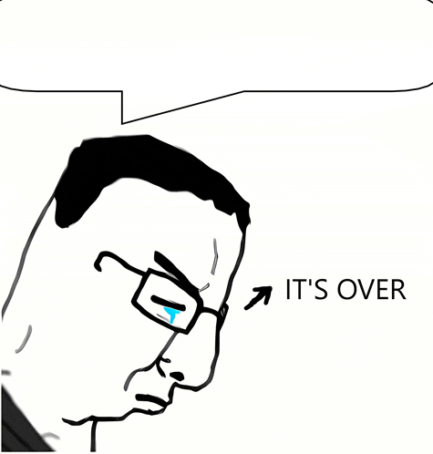 a drawing of a man with glasses and a speech bubble that says " it 's over "