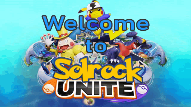 a welcome to sdrock unite advertisement with pokemon