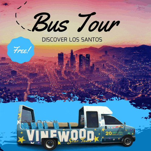 a bus tour advertisement for vinewood star tours in los santos