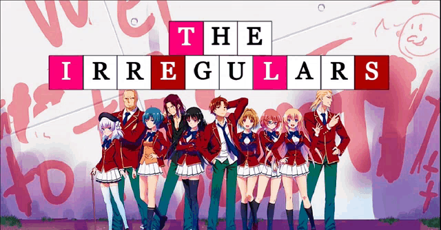 a group of anime characters standing in front of a sign that says " the irregulars "