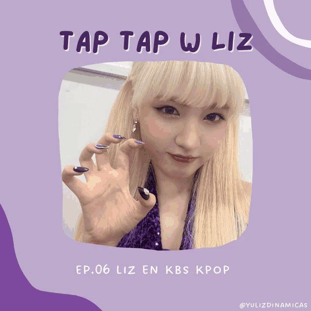 a poster for tap tap w liz ep.06