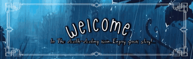 a blue background with the words welcome to the death dealing team enjoy your stay